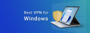 بهترینVPNویندوز
